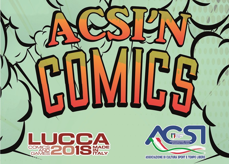 L'ACSI A LUCCA COMICS & GAMES 2018